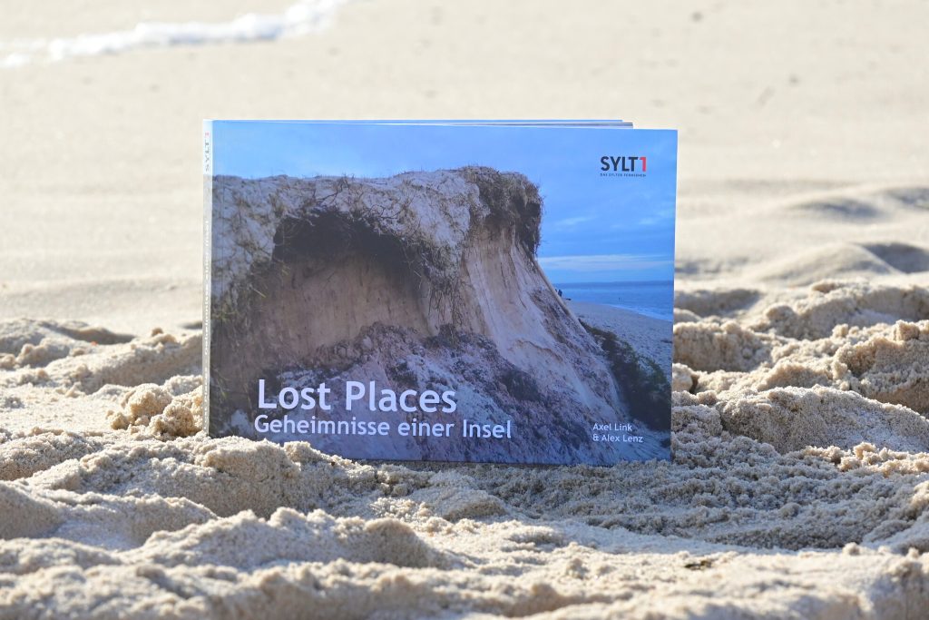 Sylt - Lost Places - Geheimnisse einer Insel von Sylt1